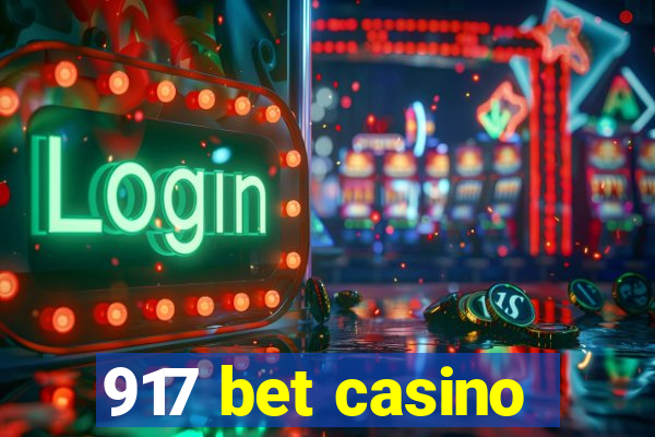 917 bet casino